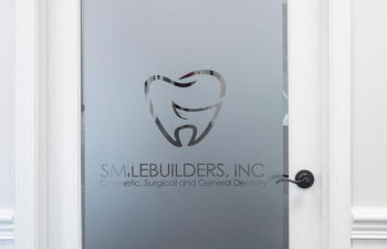 Entrance door at SmileBuilders, Inc. Cosmetic, Surgical and General Dentistry.